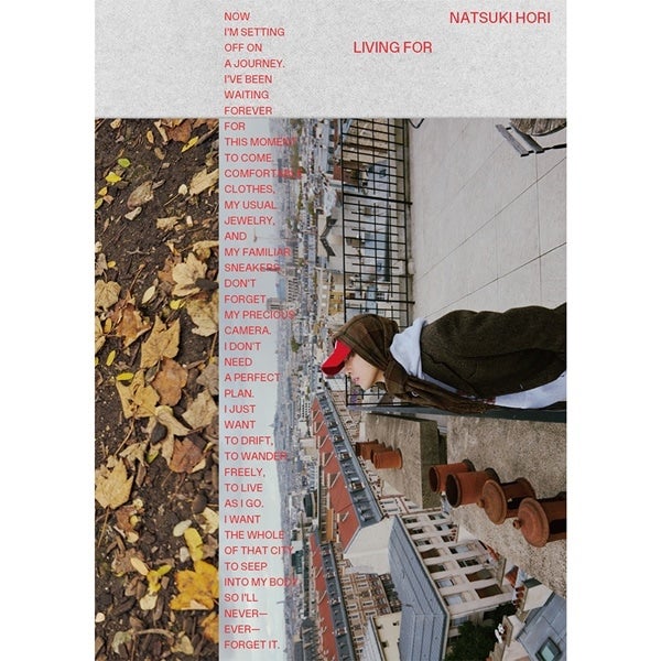 堀夏喜 1st写真集｢LIVING FOR｣